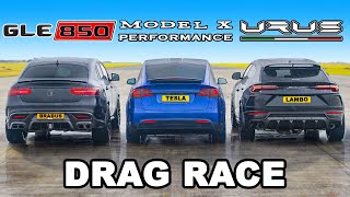 Lamborghini Urus v Brabus 850 v Model X Performance DRAG RACE [upl. by Klinges424]