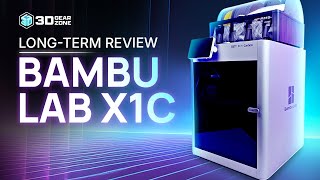 Bambu Lab X1C LongTerm Review Is It ReallyThat Good [upl. by Morris]