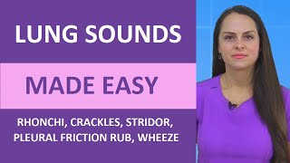 Lung Sounds Made Easy Nursing  Rhonchi Stridor Wheeze Crackles Pleural Friction Rub NGN NCLEX [upl. by Ahsed]