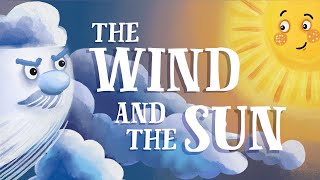 The Wind and the Sun  US English accent TheFableCottagecom [upl. by Amaj]