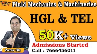 HGL amp TEL  Fluid Mechanics amp Machineries  Mechanical Engineering freeengineeringcourses zafarsir [upl. by Ocsecnarf905]