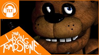 Five Nights at Freddys 1 Song  The Living Tombstone [upl. by Annauqahs104]