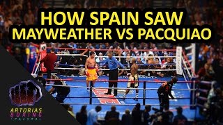 How Spain saw Mayweather x Pacquiao English  Artorias Boxing [upl. by Acinyt]