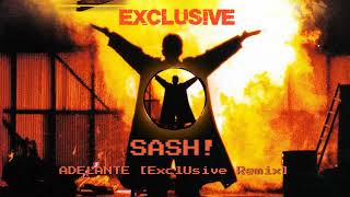 SASH  ADELANTE ExclUsive Remix [upl. by Lamori]