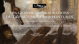 Les grandes restaurations du département des Peintures  bilan d’une politique depuis 10 ans [upl. by Wehhtam]