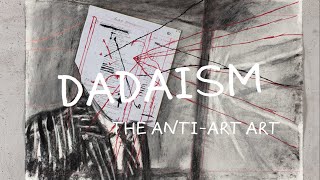 DADAISM MOVEMENT [upl. by Troth]