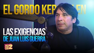 EPISODIO  91 GORDO KERGUELEN quotGORKER  LAS EXIGENCIAS DE WISIN Y YANDEL [upl. by Truman]