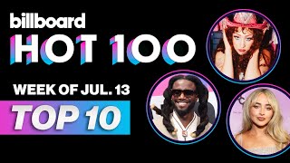 Billboard Hot 100 Top 10 Countdown For July 13 2024  Billboard News [upl. by Deeanne]