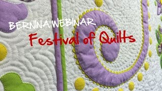 BERNINA Webinar Festival of Quilts 2015 [upl. by Shelman945]