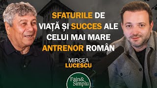 BIBLIA LUI LUCESCU TINEREȚE FĂRĂ BĂTRÂNEȚE ȘI FOTBAL FĂRĂ DE MOARTE  Fain amp Simplu Podcast 210 [upl. by Lafleur]