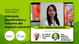 Glándula paratiroides y lesiones del espacio visceral Dra Helda Sánchez [upl. by Amihc]