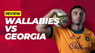 WALLABIES VS GEORGIA  SYDNEY TEST 2024 REVIEW [upl. by Zimmer]