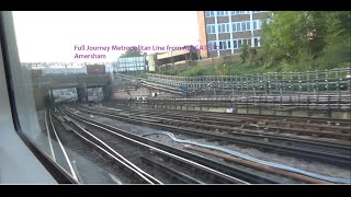 Full Journey Metropolitan Line Aldgate to Amersham [upl. by Inman]