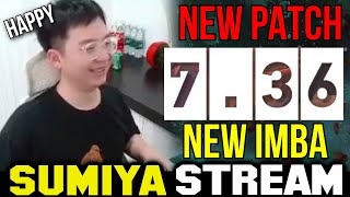 Sumiya 736 New Patch First Game Dota 2 [upl. by Ailido]