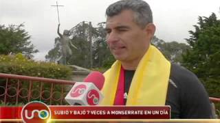 Subió y bajó 7 veces a Monserrate en un día [upl. by Elocyn]