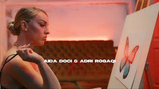 Aida Doci amp Adri Rogaci  Flutur [upl. by Rez]