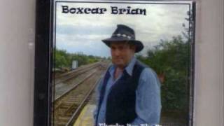 Boxcar Brian  Yonder Comes A Sucker [upl. by Baten]