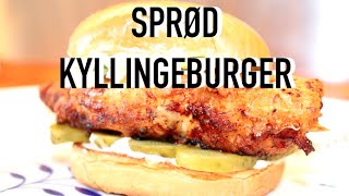 Amerikansk Crispy Fried Chicken Burger m saftigt amp sprødt kyllingebryst  Original opskrift  251 [upl. by Niamart]