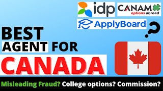 Best AgentConsultant for Canada 🇨🇦  Study in Canada  Personal Experience  2021 [upl. by Ronaele546]