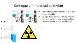 Naturfag  Radioaktivitet og ioniserende stråling [upl. by Onitnas]