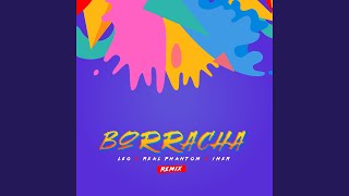 Borracha Remix [upl. by Aihsila]