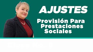 51 Provisión Para Prestaciones Sociales ElsaMaraContable [upl. by Yarrum777]