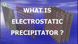 Electrostatic Precipitator [upl. by Eynttirb]