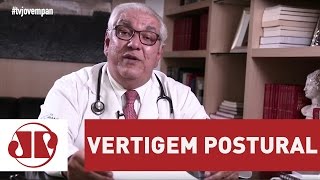 Tontura ao levantar Entenda o que é a vertigem postural  Dr Salim [upl. by Oric]