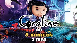 Coraline en 5 minutos [upl. by Yeo946]