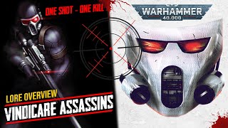 VINDICARE Mankinds Best Snipers  Warhammer 40k Lore Overview Assassins of the Imperium [upl. by Anahc]