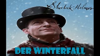 SHERLOCK HOLMES UND DER WINTERFALL krimihörspiel retro Jürgen Frohriep Helga Menze 1981 [upl. by Delwin]