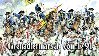 Grenadiermarsch von 1791 German march [upl. by Mountford655]