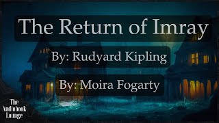 The Return of Imray A Paranormal Horror amp Ghost Story [upl. by Tandi961]