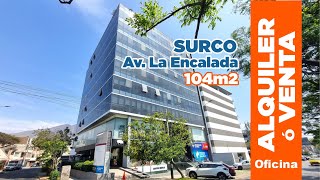 ALQUILER o VENTA de OFICINA Premium en SURCO  Av La Encalada [upl. by Llertnom]