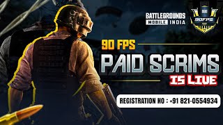 BGMI PAID SCRIMS  90FPS ESPORTS 1 TO 12PM SCRIMS  BGMI [upl. by Anitsyrhk]