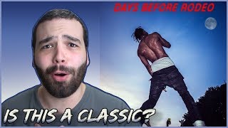 Travis Scott  Days Before Rodeo FIRST REACTIONREVIEW [upl. by Yelrebmyk804]