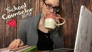 ASMR SCHOOL COUNSELOR  Talking Through Triggering Topics  Typing Paperwork Tapping [upl. by Nonnairb]