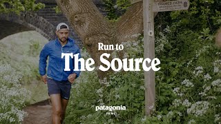 Run to the Source  Patagonia Films [upl. by Atinid]