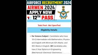 Airforce Airmen Y Group recruitment 2024 12th Pass  Apply now [upl. by Hansiain]