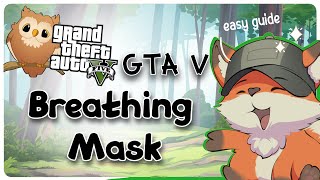 GTA 5 Breathing Mask  GG [upl. by Ainex]