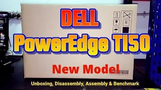 DELL PowerEdge T150  Unboxing Disassembly and Upgrade Options [upl. by Grindle]