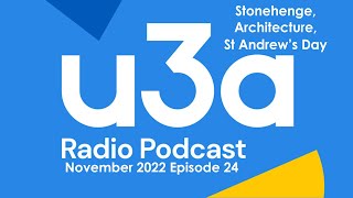 u3a radio podcast November 2022  u3a UK [upl. by Kcyrred]