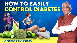 Easy Diet Tips to Control Diabetes  Dr V Mohan [upl. by Avehs41]