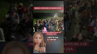 nueva caravana de migrantes [upl. by Morehouse]