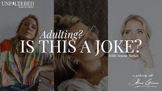 EXCLUSIVE PREVIEW  Adulting Is this a Joke With Oenone Forbat [upl. by Hauhsoj]