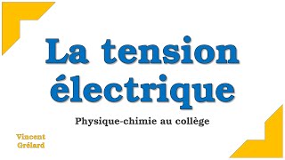 La tension électrique et le voltmètre  Physiquechimie au collège [upl. by Amrac414]