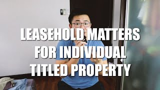 ASKING SEAN 138  LEASEHOLD MATTERS FOR INDIVIDUAL TITLED PROPERTY [upl. by Nareht]