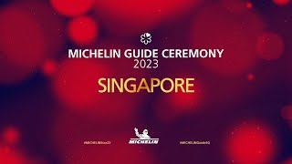 MICHELIN Guide Ceremony Singapore 2023 [upl. by Utham839]