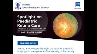 SPOTLIGHT ON PAEDIATRIC RETINA CARE [upl. by Bruis307]