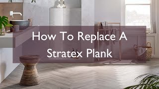 How to Replace a Stratex Plank  Woodpecker Flooring [upl. by Schenck]